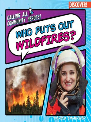 cover image of Who Puts Out Wildfires?